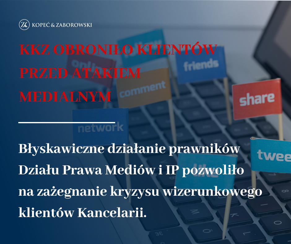 KKZ pomogła zażegnać kolejny kryzys wizerunkowy bardzo medialnym klientom