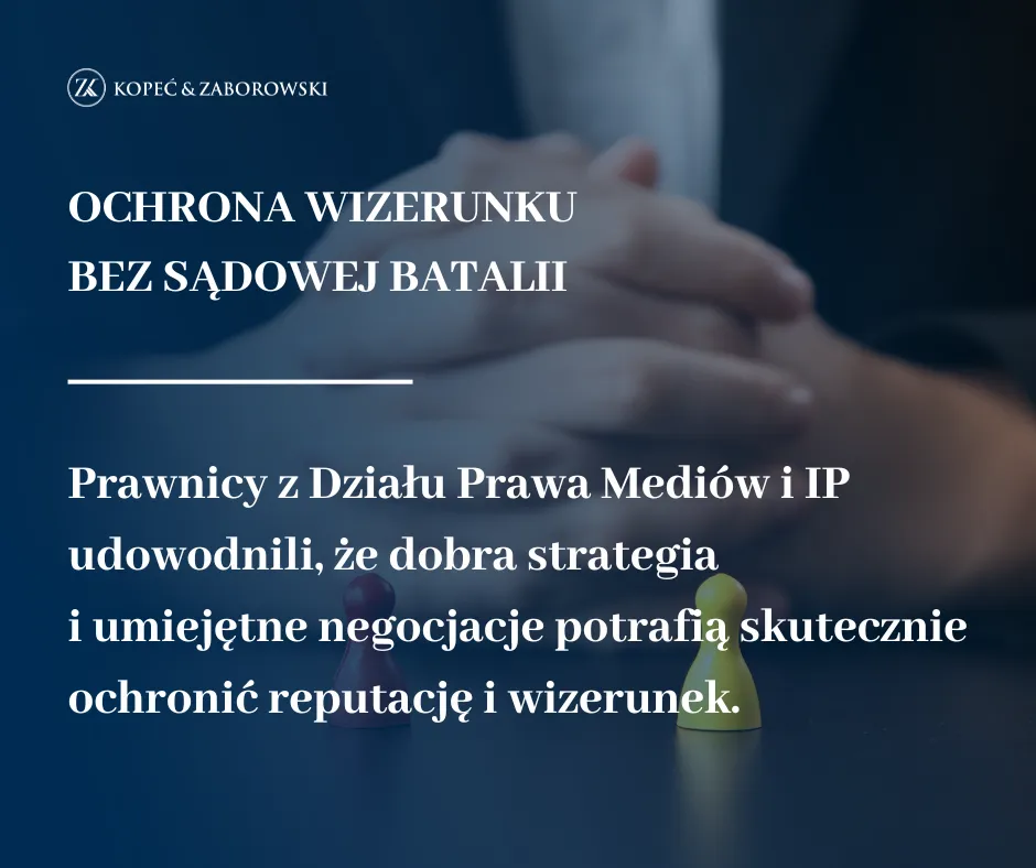 Ochrona wizerunku bez sądowej batalii