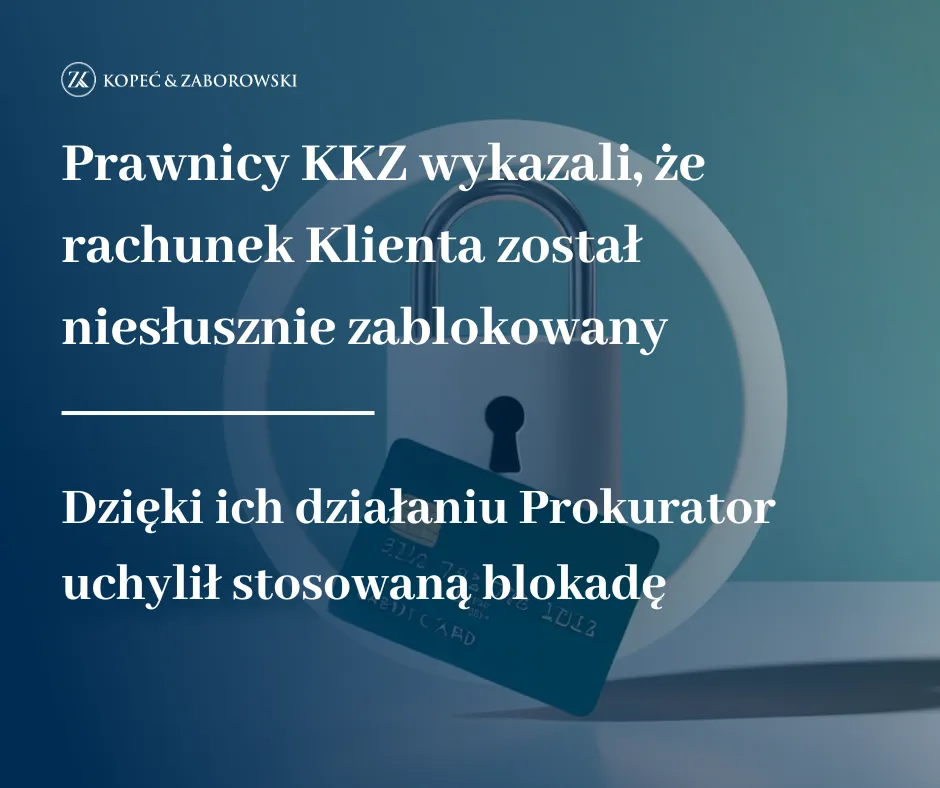Blokada rachunku bankowego w związku z podejrzeniem prania pieniędzy, kiedy zażalenie to za mało